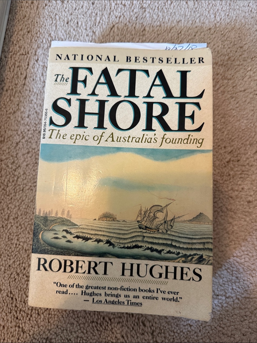The Fatal Shore by Robert Hughes - Cream & Blue Paperback